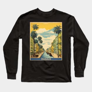 Manaus Brazil Vintage Tourism Travel Poster Long Sleeve T-Shirt